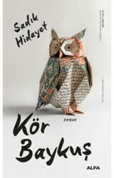 Kör Baykuş - Alfa Yayınları