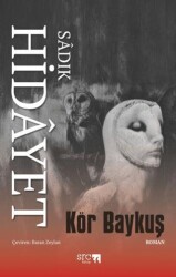 Kör Baykuş - SRC Kitap