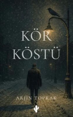 Kör Köstü - 1