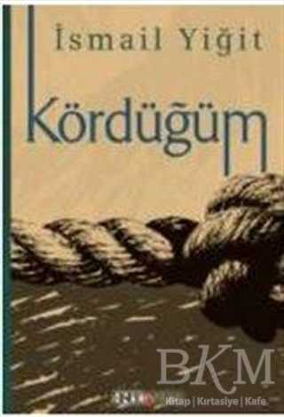 Kördüğüm - Ozan Yayıncılık