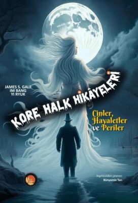 Kore Halk Hikayeleri - 1