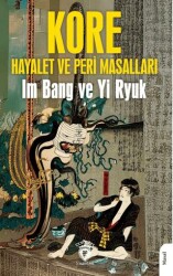 Kore Halk Masalları Hayalet ve Peri Masalları - Dorlion Yayınları