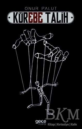 Körebe Talih - 1