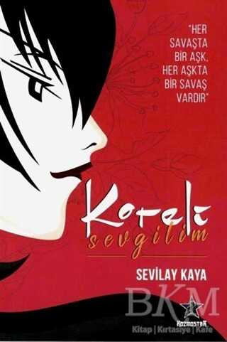 Koreli Sevgilim - Kozmostar Yayınevi