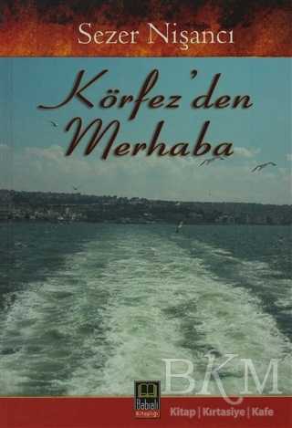 Körfez’den Merhaba - Babıali Kitaplığı