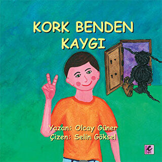 Kork Benden Kaygı - 1
