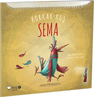 Korkak Kuş Sema - Redhouse Kidz Yayınları