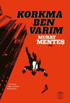 Korkma Ben Varım - 1