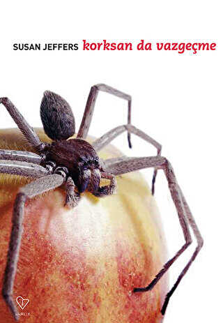 Korksan da Vazgeçme - Varlık Yayınları