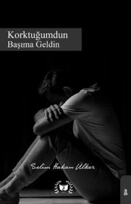 Korktuğumdun Başıma Geldin - 1