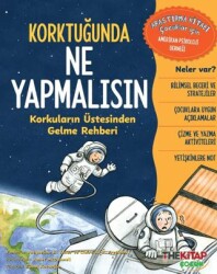 Korktuğunda Ne Yapmalısın Korkuların Üstesinden Gelme Rehberi - The Kitap Çocuk