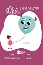 Korku Neye Benzer? - Parya Kitap