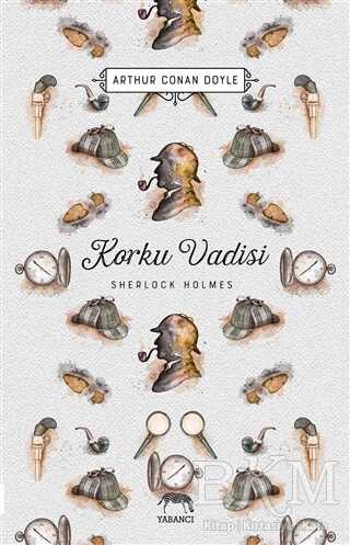 Korku Vadisi - Sherlock Holmes - 1