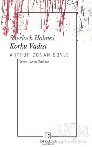 Korku Vadisi - Sherlock Holmes - Dekalog Yayınları