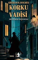 Korku Vadisi - Sherlock Holmes - Sedna Yayınları