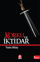 Korku ve İktidar - Pınar Yayınları