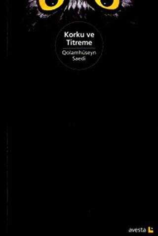 Korku ve Titreme - Avesta Yayınları