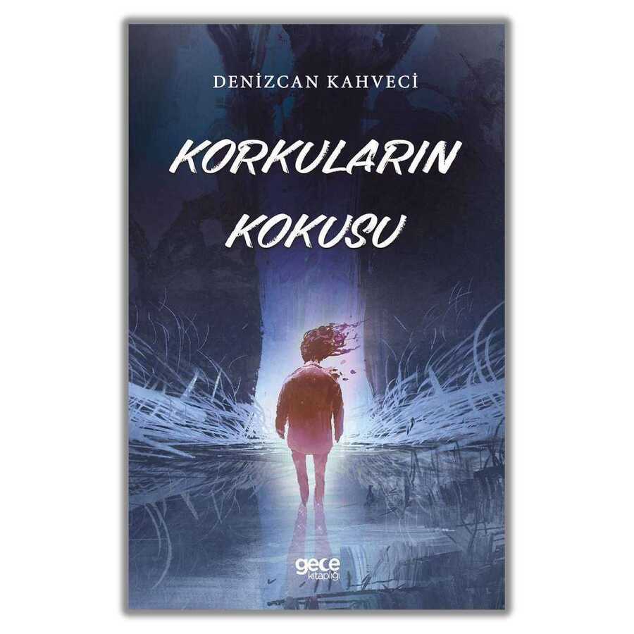 Korkuların Kokusu - 1