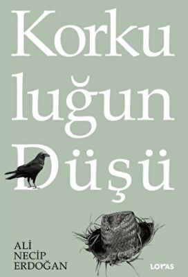 Korkuluğun Düşü - 1