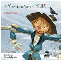 Korkuluğun Kalbi - Marsık Kitap