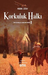 Korkuluk Halkı - Sms Yayınları