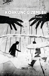 Korkunç Gizemler Karanlığın İçinde Yatan Sırlar - Gece Kitaplığı