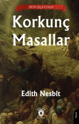 Korkunç Masallar - Dorlion Yayınları