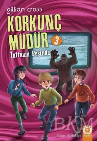 İntikam Peşinde - Korkunç Müdür 3 - Artemis Yayınları