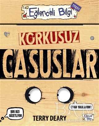 Korkusuz Casuslar - Eğlenceli Bilgi Yayınları