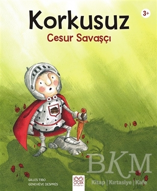 Korkusuz Cesur Savaşçı - 1001 Çiçek Kitaplar