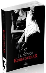 Korkusuzlar - Ephesus Yayınları