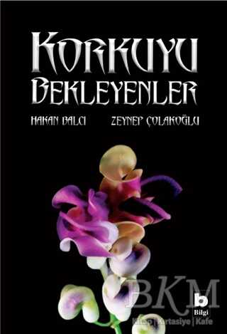 Korkuyu Bekleyenler - 1