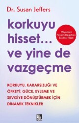 Korkuyu Hisset... Ve Yine De Vazgeçme - Diyojen Yayıncılık