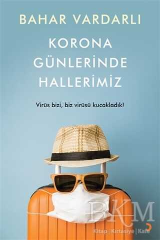 Korona Günlerinde Hallerimiz - 1