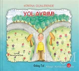 Korona Günlerinde Yol Ayrımı - US Yayınları
