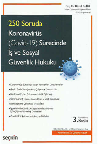 Koronavirüs Covid–19 Sürecinde İş ve Sosyal Güvenlik Hukuku