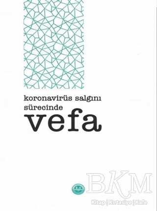 Koronavirüs Salgını Sürecinde Vefa - 1