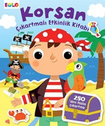 Korsan Çıkartmalı Etkinlik Kitabı - Eolo Yayıncılık