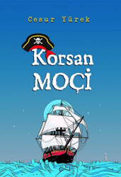 Korsan Moçi - İkinci Adam Yayınları