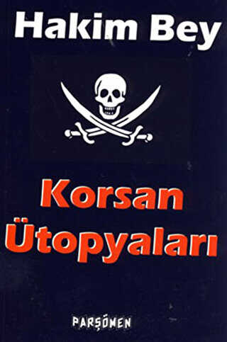 Korsan Ütopyaları - Parşömen Yayınları