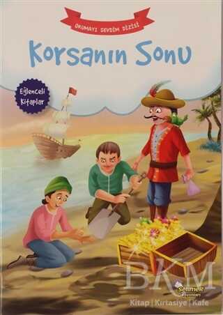 Korsanın Sonu - Okumayı Sevdim Dizisi - Selimer Yayınları