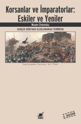Korsanlar ve İmparatorlar: Eskiler ve Yeniler - Ayrıntı Yayınları