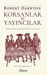Korsanlar ve Yayıncılar - Antre Kitap