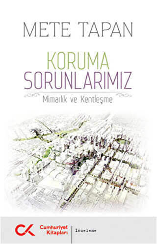 Koruma Sorunlarımız - Cumhuriyet Kitapları