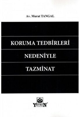 Koruma Tedbirleri Nedeniyle Tazminat - 1