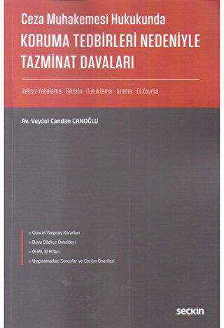 Koruma Tedbirleri Nedeniyle Tazminat Davaları - Seçkin Yayıncılık