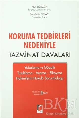 Koruma Tedbirleri Nedeniyle Tazminat Davaları - Adalet Yayınevi