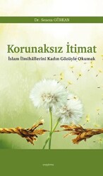Korunaksız İtimat - Araştırma Yayınları