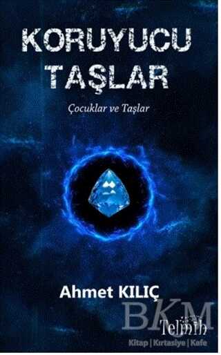 Koruyucu Taşlar - Telmih Kitap