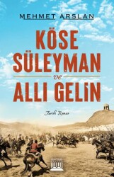 Köse Süleyman ve Allı Gelin - Anatolia Kitap